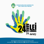 Celebração 19 anos Lei de Libras no dia 24.04.2021