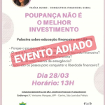 Palestra Educação Financeira com Thaisa em 28032020 ADIADA